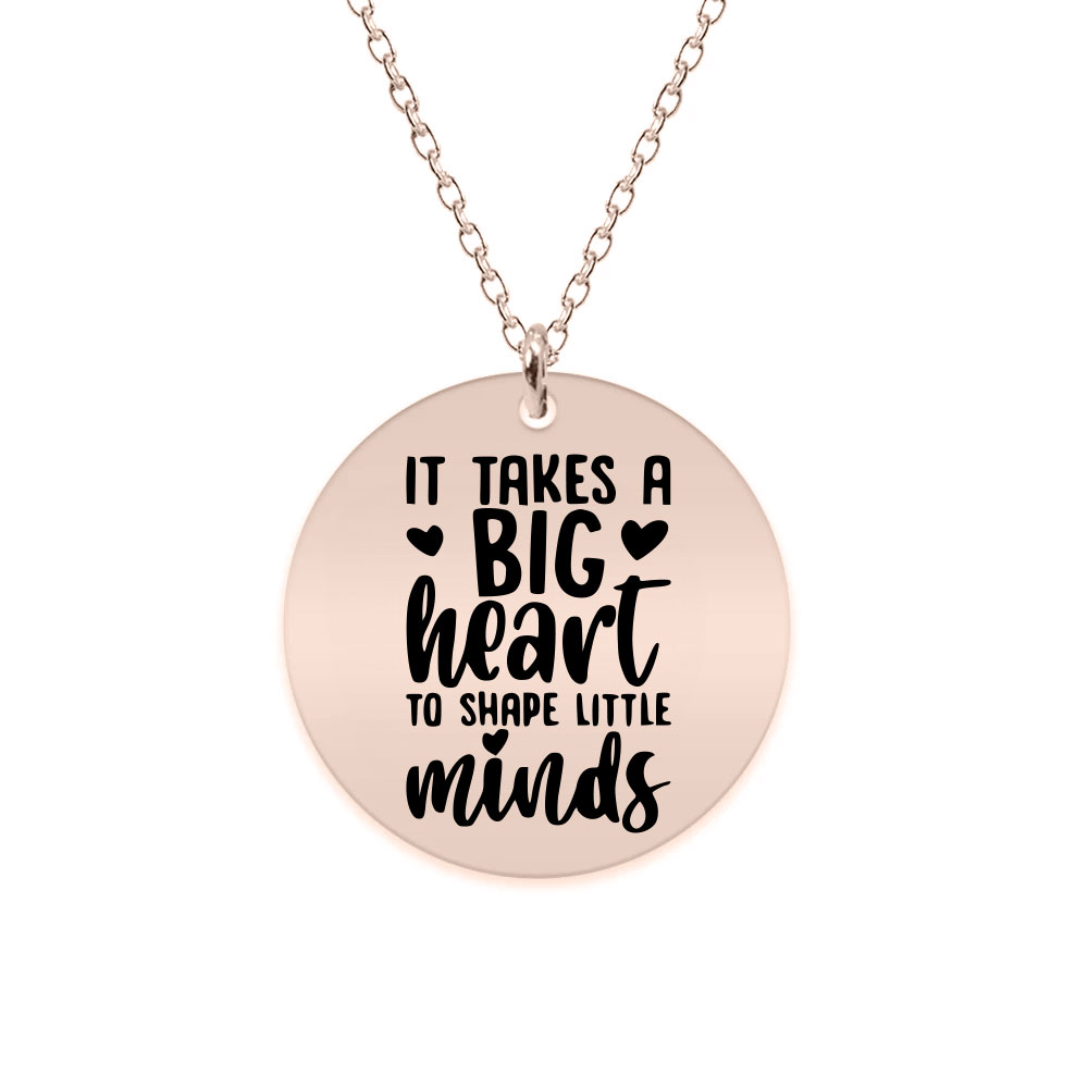 Big Heart - Colier personalizat pentru profesori "It takes a big heart to shape little minds" din Argint 925 placat cu aur roz